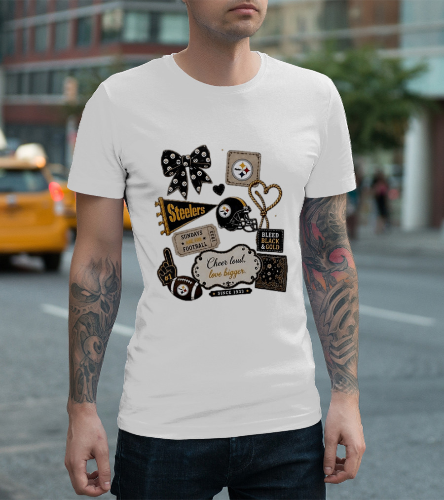 Pittsburgh Steelers Cheer Loud Love Bigger Steelers Sundays Are For Football Bleed Black And Gold Since 1933 T-Shirt