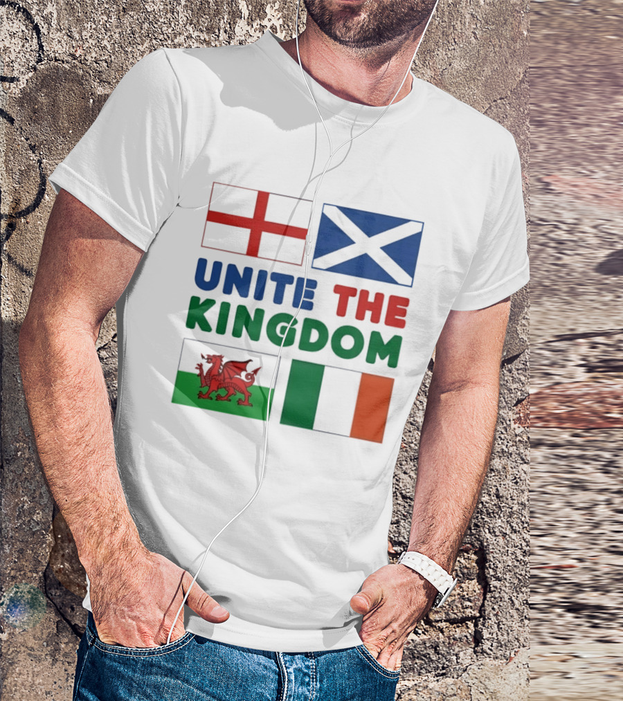 Unite The Kingdom England Scotland Wales Ireland Flags British Isles T-Shirt