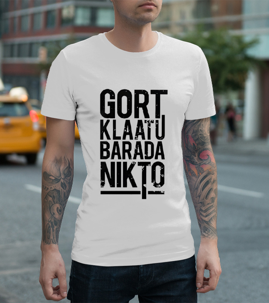 Gort Klaatu Barada Nikto Distressed The Day The Earth Stood Still T-Shirt