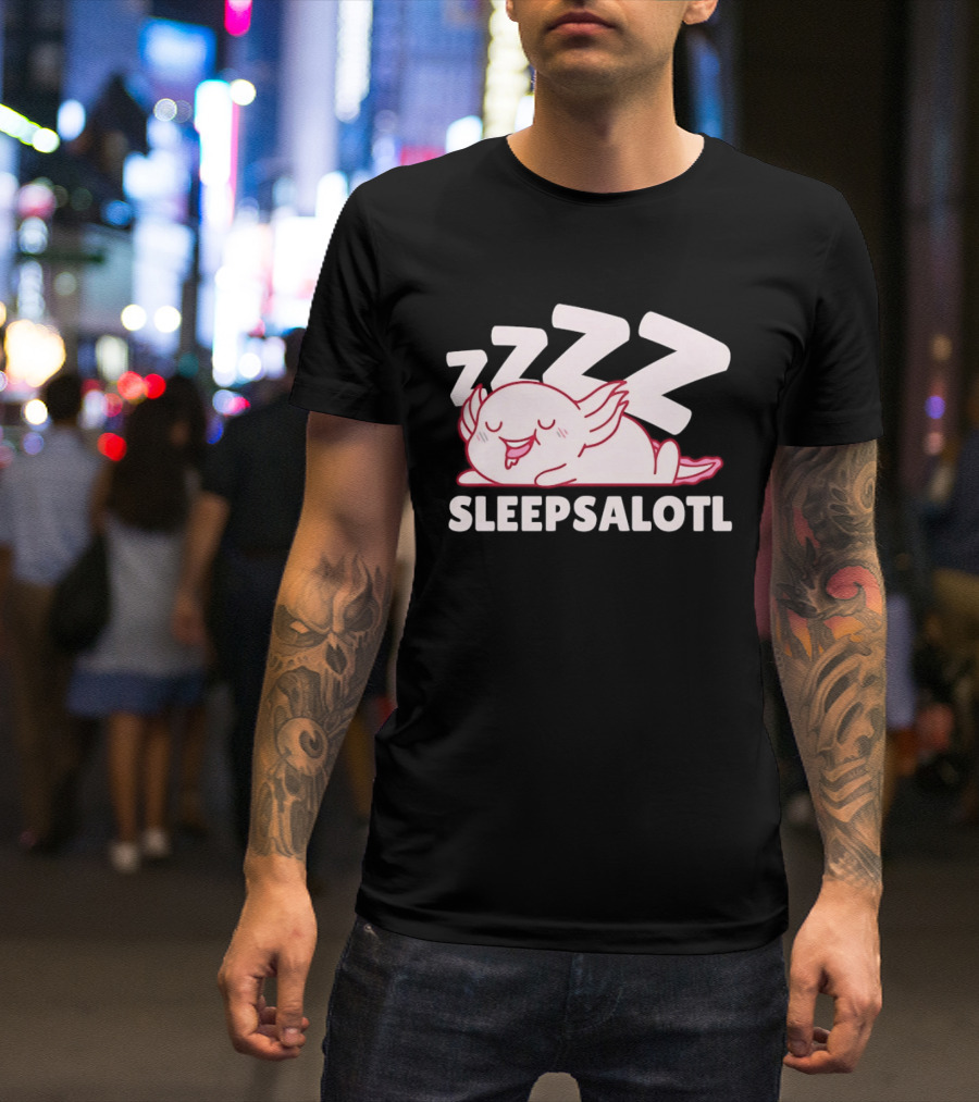 SLEEPSALOTL Sleeping Axolotl Sleepy Animal ZZZ T-Shirt