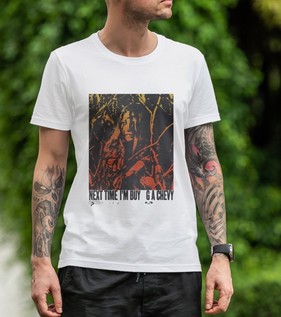 Next Time I'm Buy A Chevy Ford Vintage Horror T-Shirt