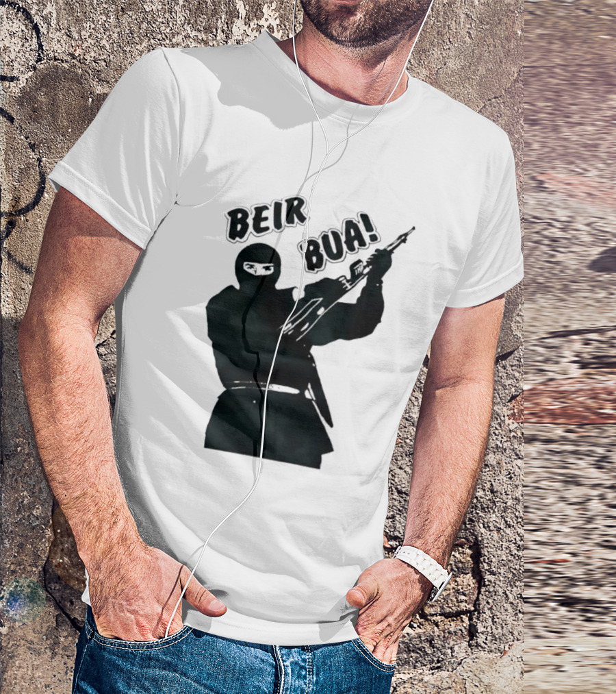 Beir Bua Irish Republican Ireland Gaelic Armed Figure T-Shirt