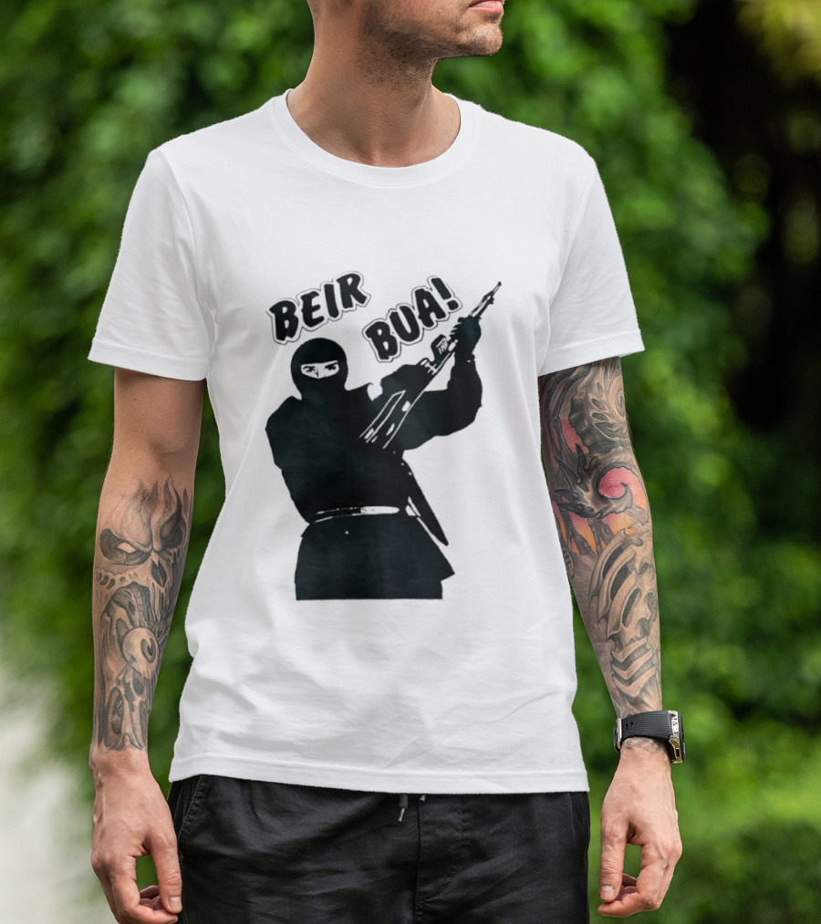 Beir Bua Irish Republican Ireland Gaelic Armed Figure T-Shirt