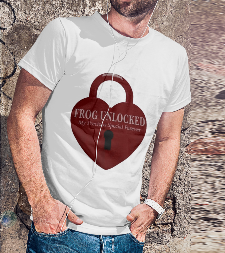 Frog Unlocked Heart Lock My Precious Special Forever T-Shirt