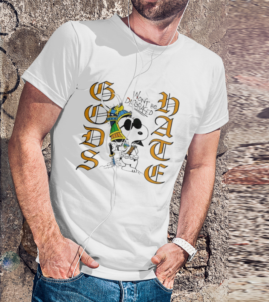 Gods Hate Snoopy Samurai Won't Be Disgraced T-Shirt