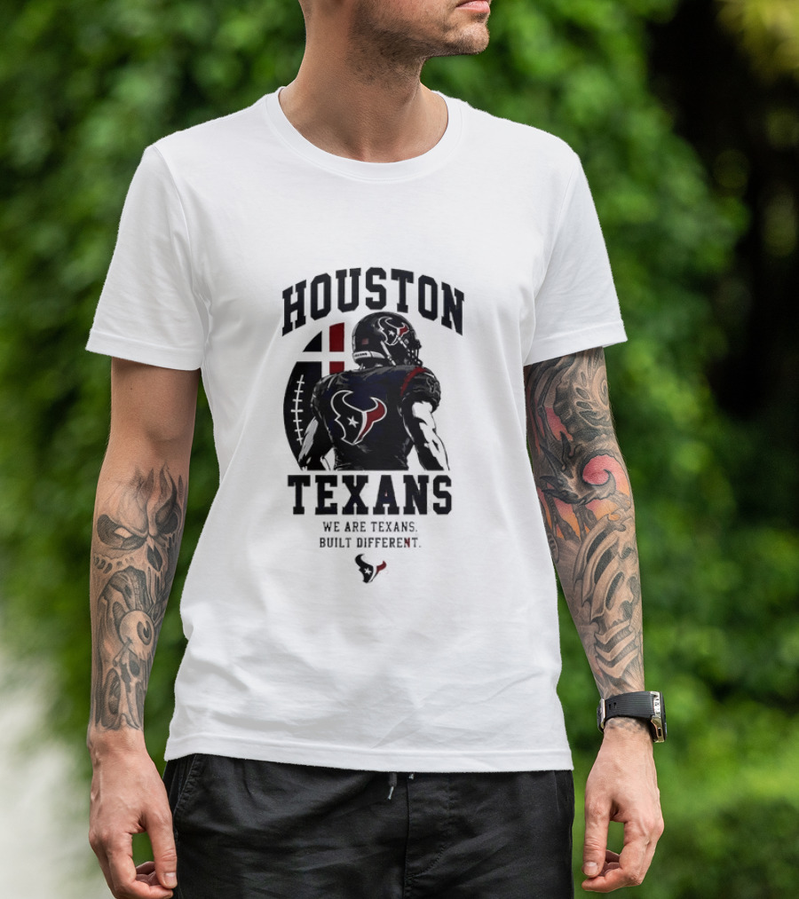 Houston Texans We Are Built Different Football Pride T-Shirt
