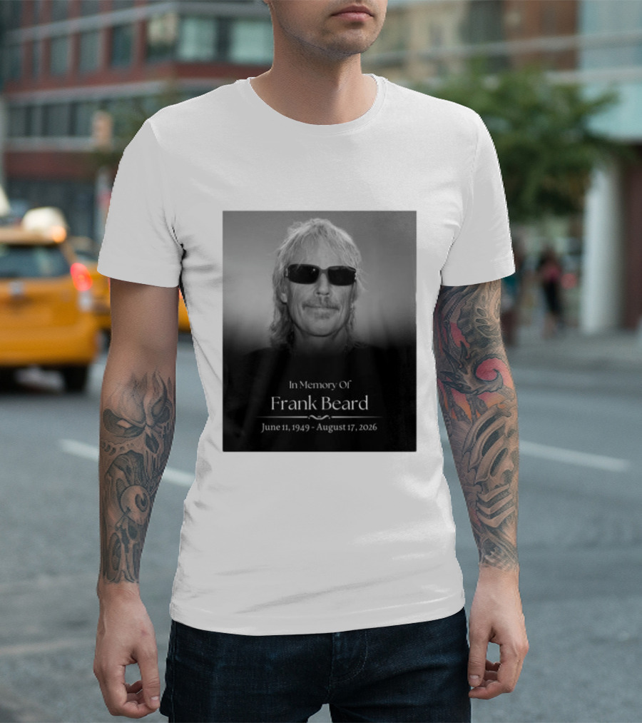 In Memory Of Frank Beard June 11 1949 August 17 2026 T-Shirt