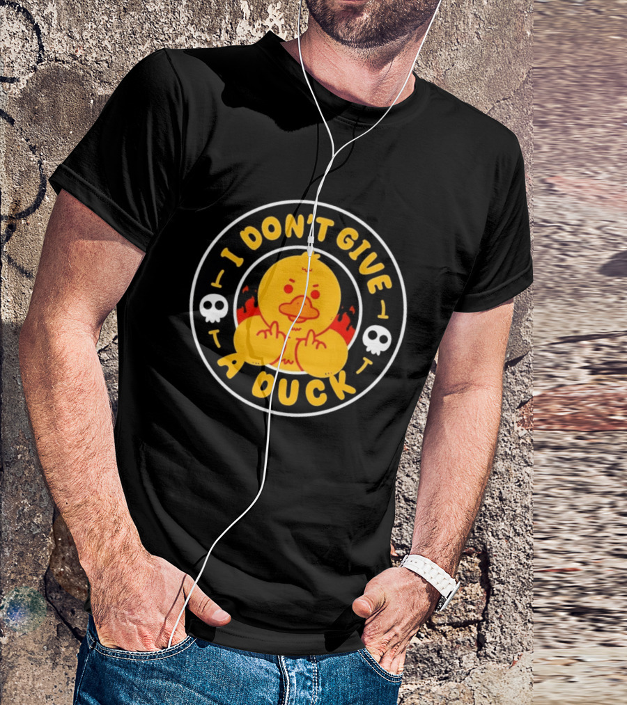 I Don't Give A Duck Angry Yellow Bird Middle Finger Skulls Flames T-Shirt