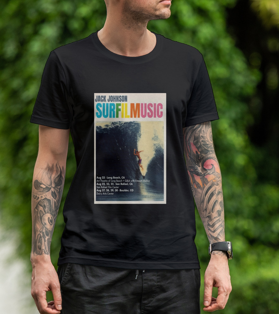 Jack Johnson Surf Film Music Tour Long Beach San Rafael Boulder August 2026 Events T-Shirt