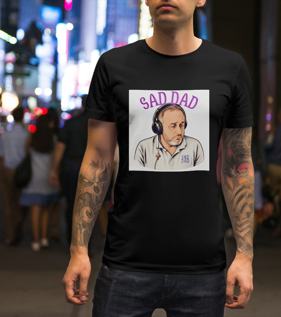 Sad Dad Headphones Fatherhood Parenting Mood T-Shirt