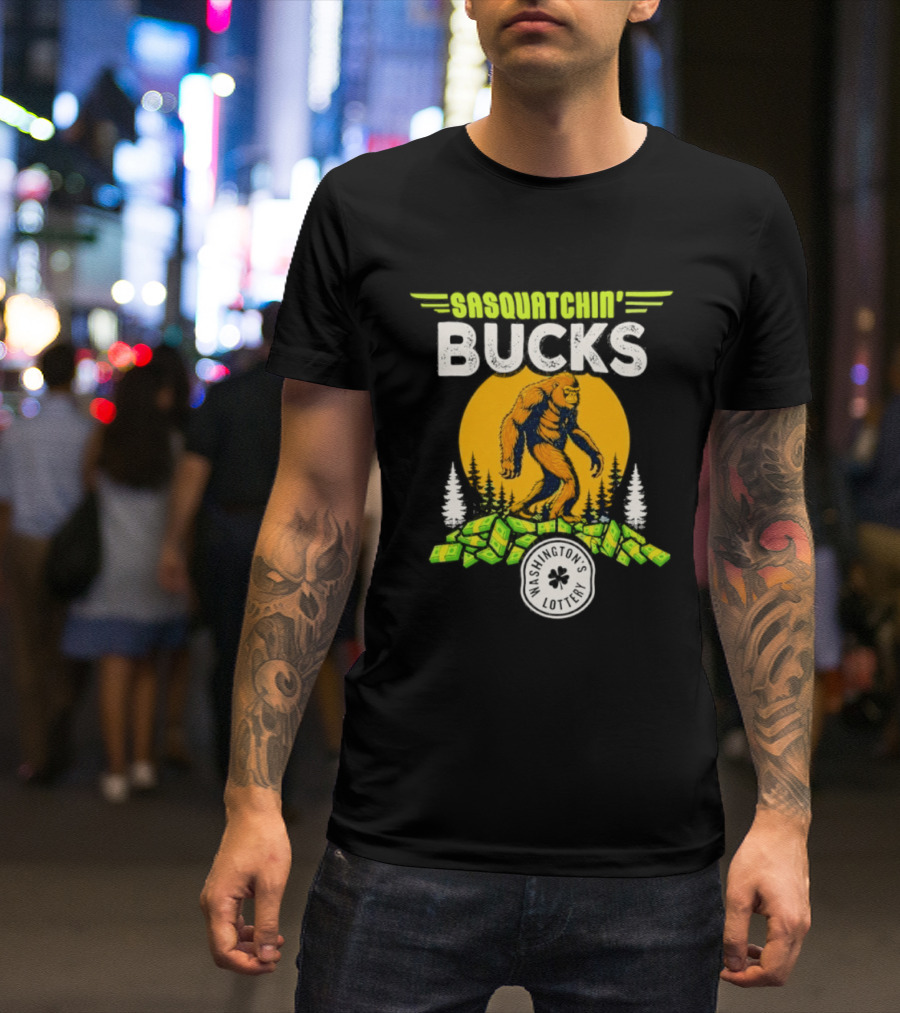Sasquatchin' Bucks Bigfoot Money Walk And Trees T-Shirt