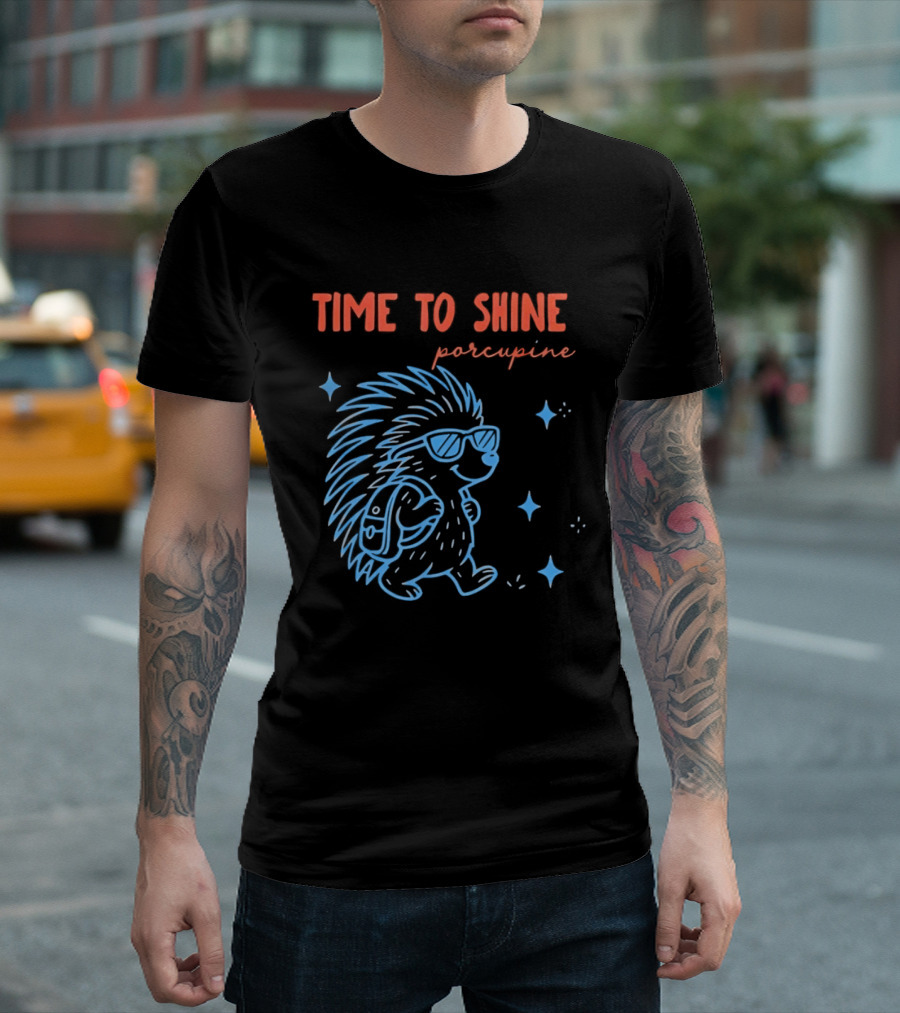 Time To Shine Porcupine Back To School Fun T-Shirt