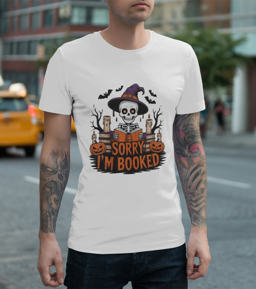 Sorry I'm Booked Skeleton Witch Halloween Reading Pumpkins Spooky Books T-Shirt