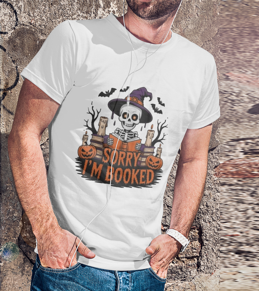 Sorry I'm Booked Skeleton Witch Halloween Reading Pumpkins Spooky Books T-Shirt