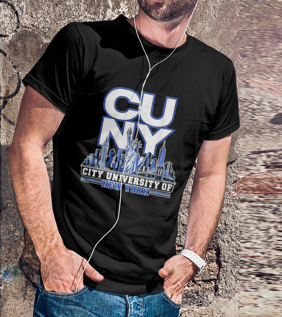 CUNY City University Of New York Skyline And Statue Of Liberty T-Shirt