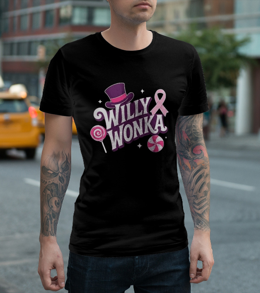 Willy Wonka Pink Ribbon Sweetness Strength And Sparkle With Candy And Top Hat T-Shirt