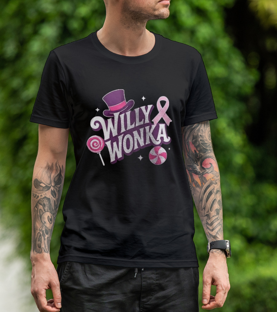 Willy Wonka Pink Ribbon Sweetness Strength And Sparkle With Candy And Top Hat T-Shirt