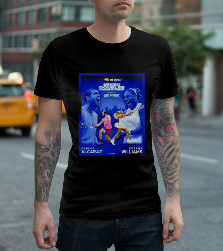 US Open Mixed Doubles Championship Carlos Alcaraz Serena Williams Vital Proteins T-Shirt