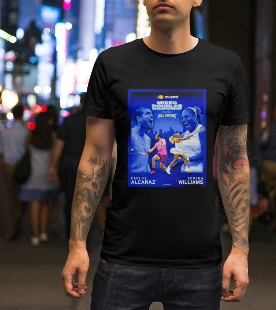 US Open Mixed Doubles Championship Carlos Alcaraz Serena Williams Vital Proteins T-Shirt
