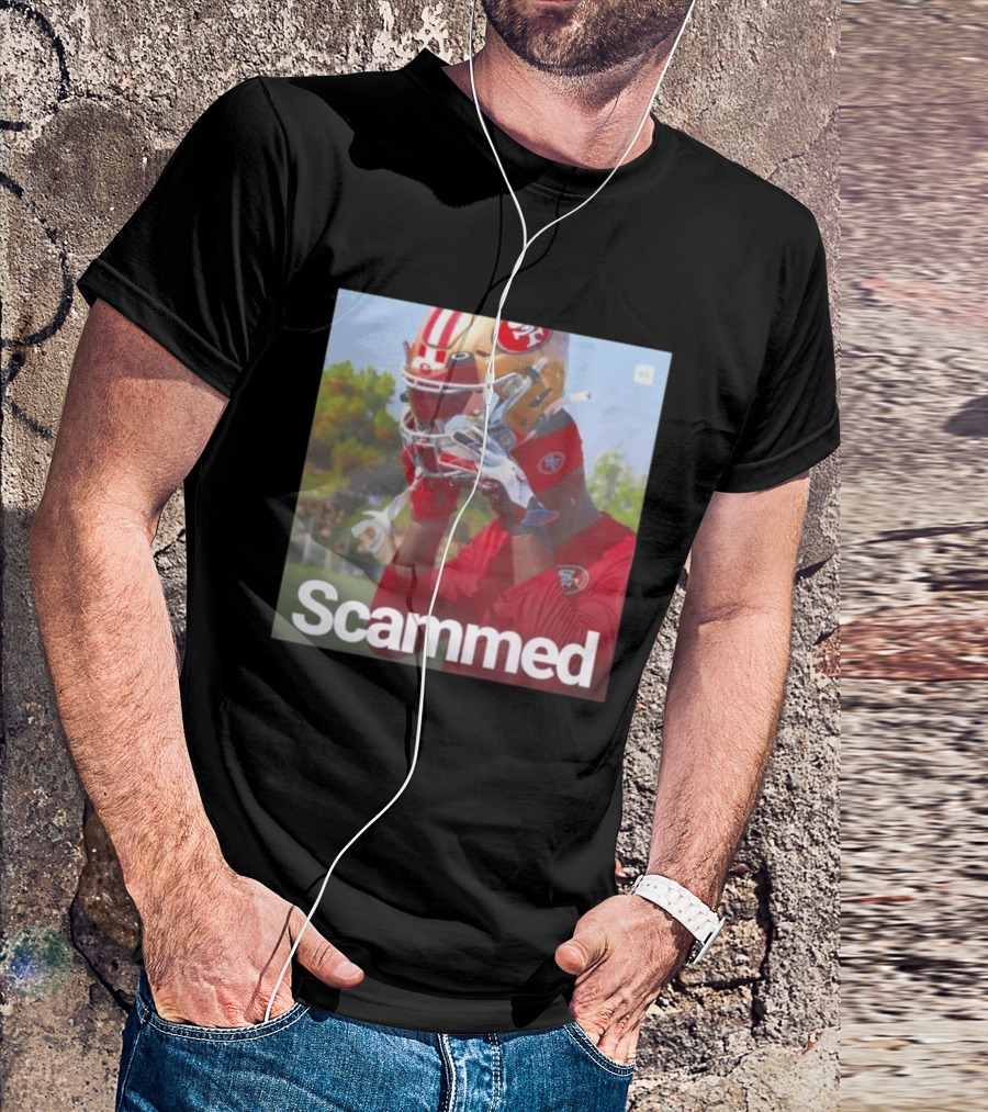 Scammed Daejon Love Fake 49ers Football T-Shirt