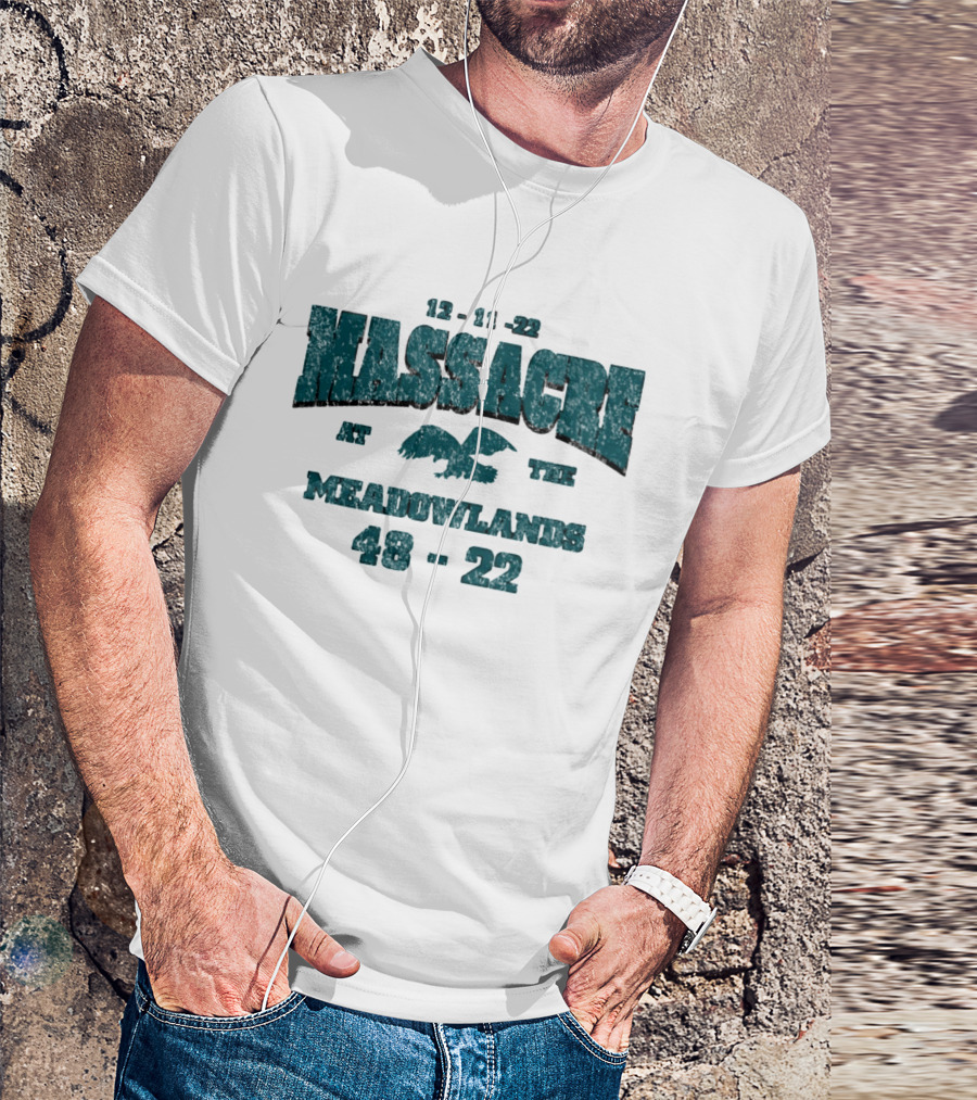 12 11 22 Massacre At The Meadowlands 48 22 Eagles Giants T-Shirt