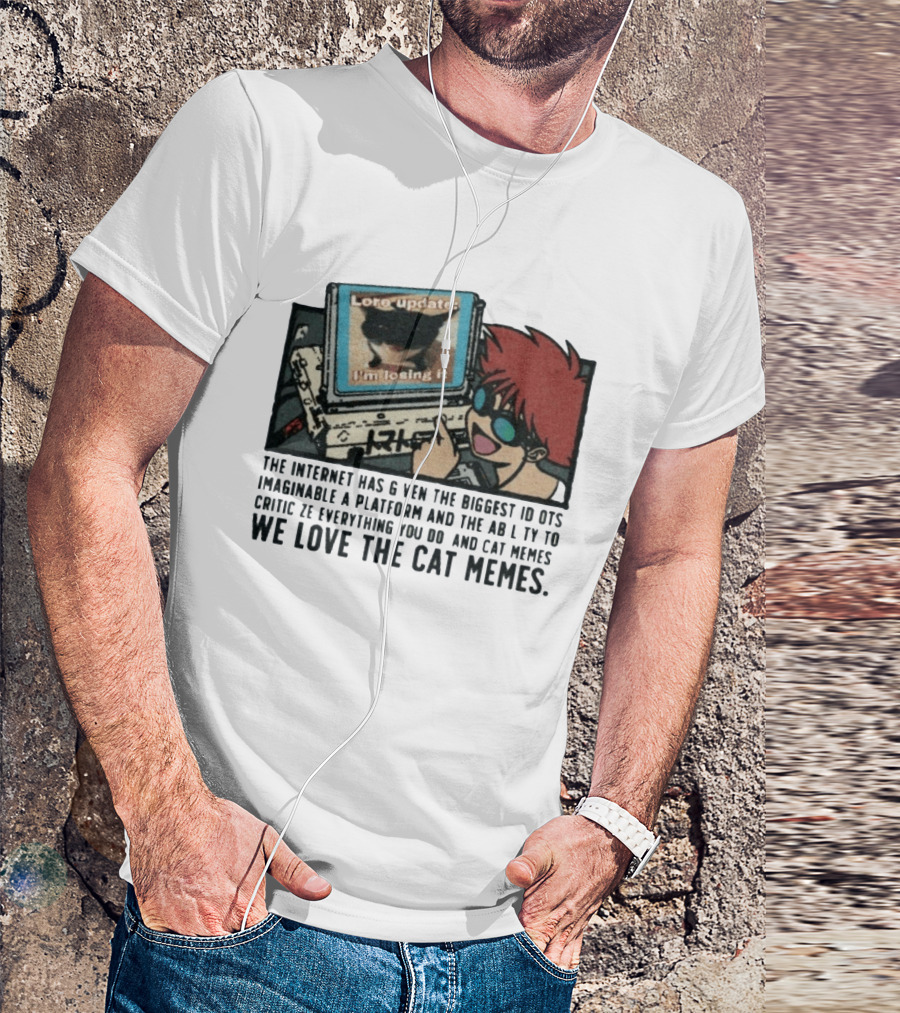 Edward Cowboy Bebop Internet Idiots Cat Memes Lore Update I'm Losing It T-Shirt