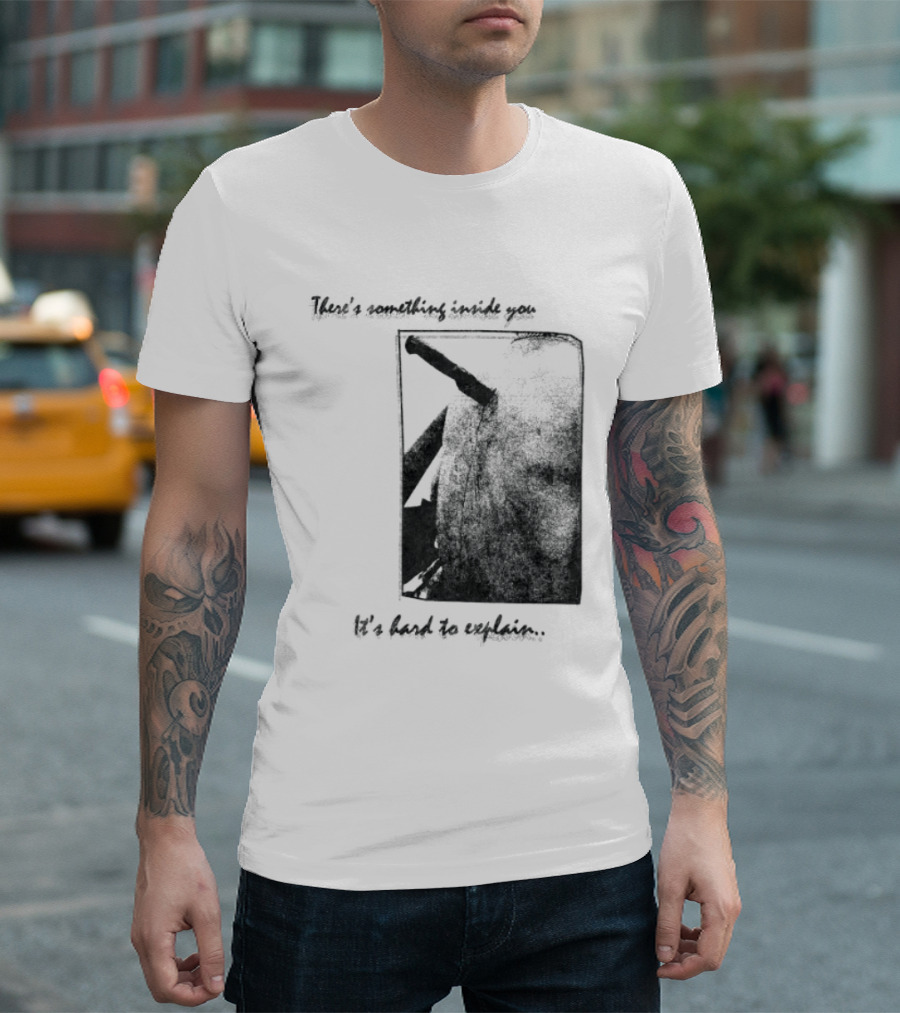There's Something Inside You It's Hard To Explain Rectangle Shape T-Shirt