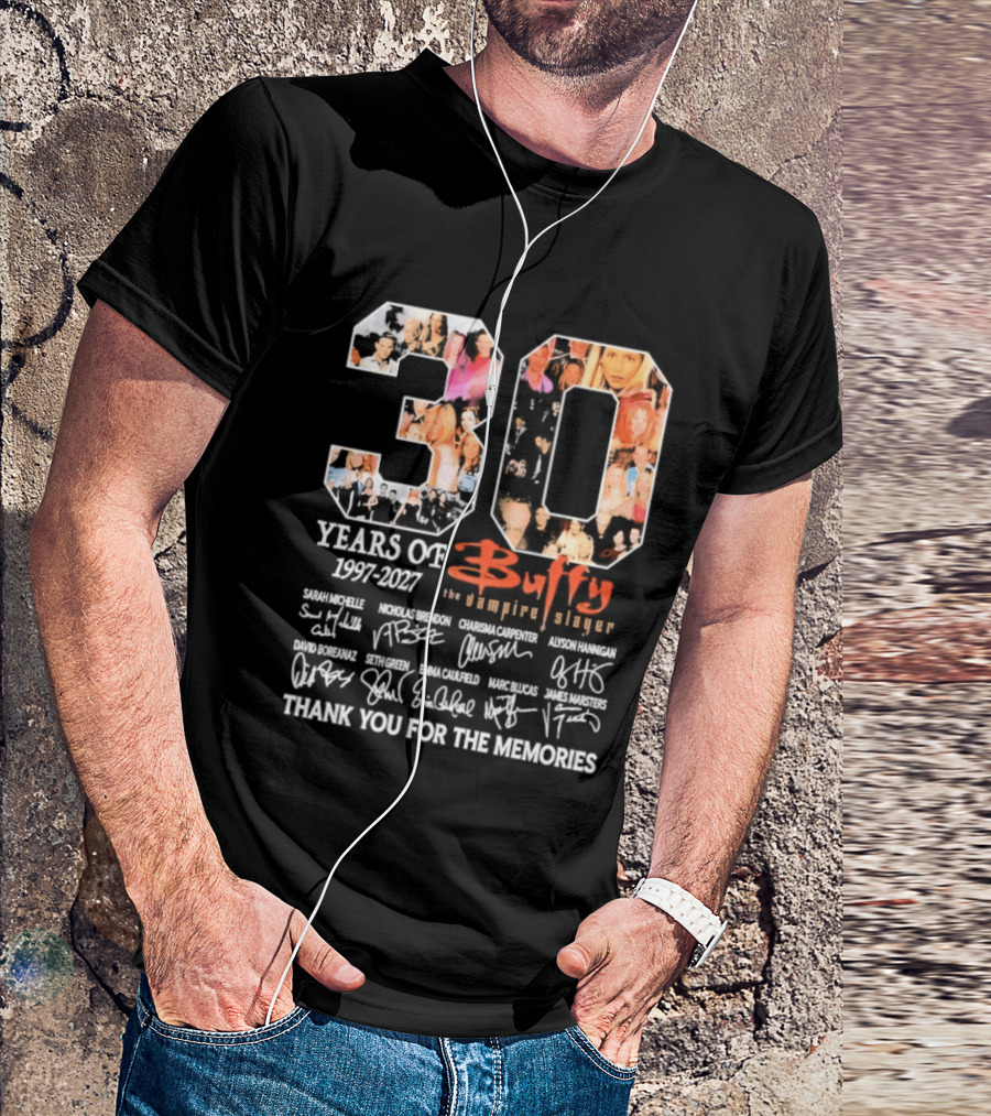 30 Years Of Buffy The Vampire Slayer 1997 2027 Thank You For The Memories T-Shirt