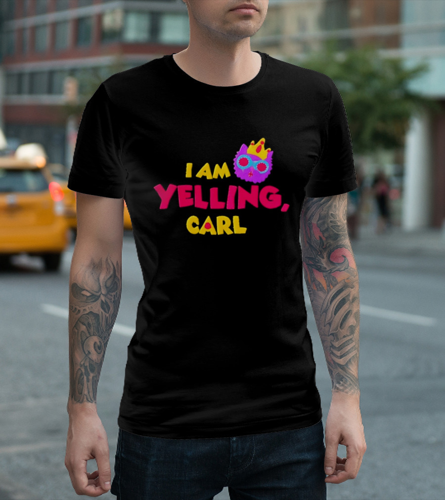 I Am Yelling Carl Cat Meme Colorful Crown Glasses T-Shirt
