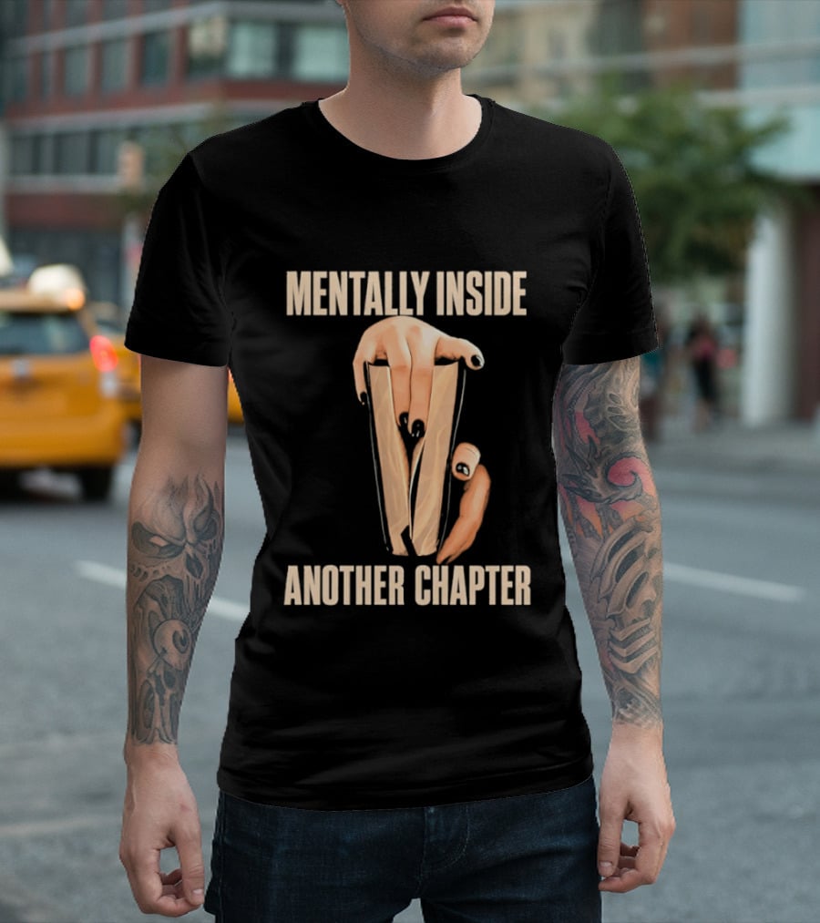 Mentally Inside Another Chapter Book Lover Hands Holding Book T-Shirt