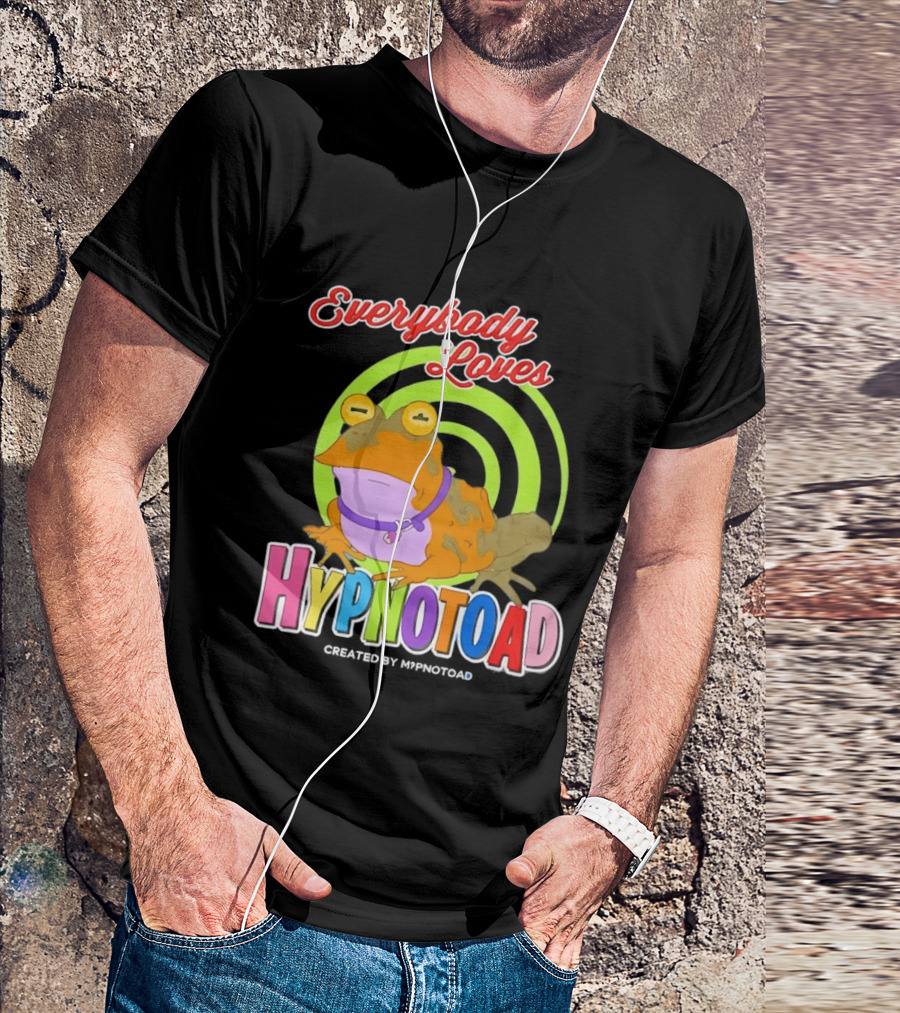 Everybody Loves Hypnotoad Created By Hypnotoad Futurama Sci Fi T-Shirt