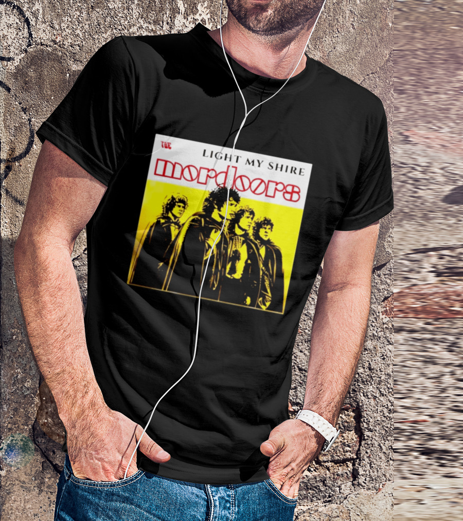 The Mordoors Light My Shire Lord Of The Rings T-Shirt