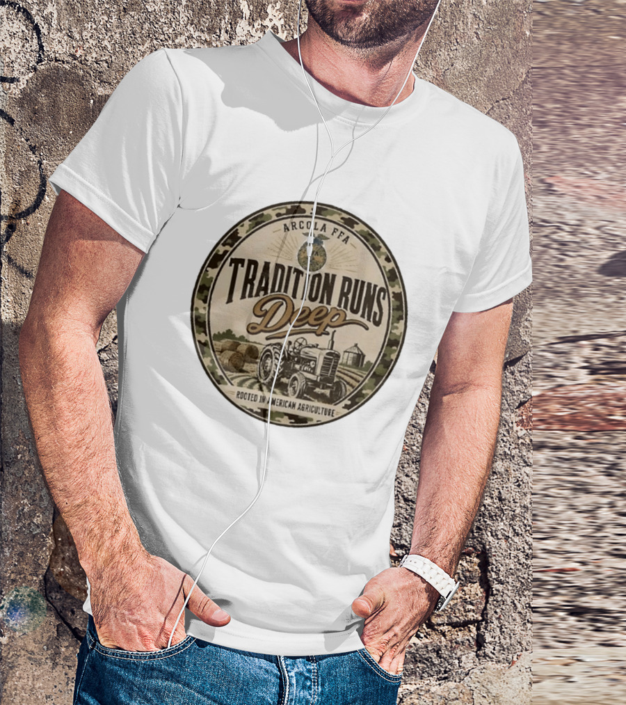Arcola FFA Tradition Runs Deep Rooted In American Agriculture Tractor 2026 T-Shirt