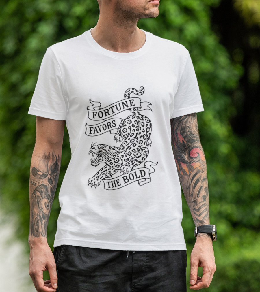Fortune Favors The Bold Leopard Tattoo Big Cat T-Shirt