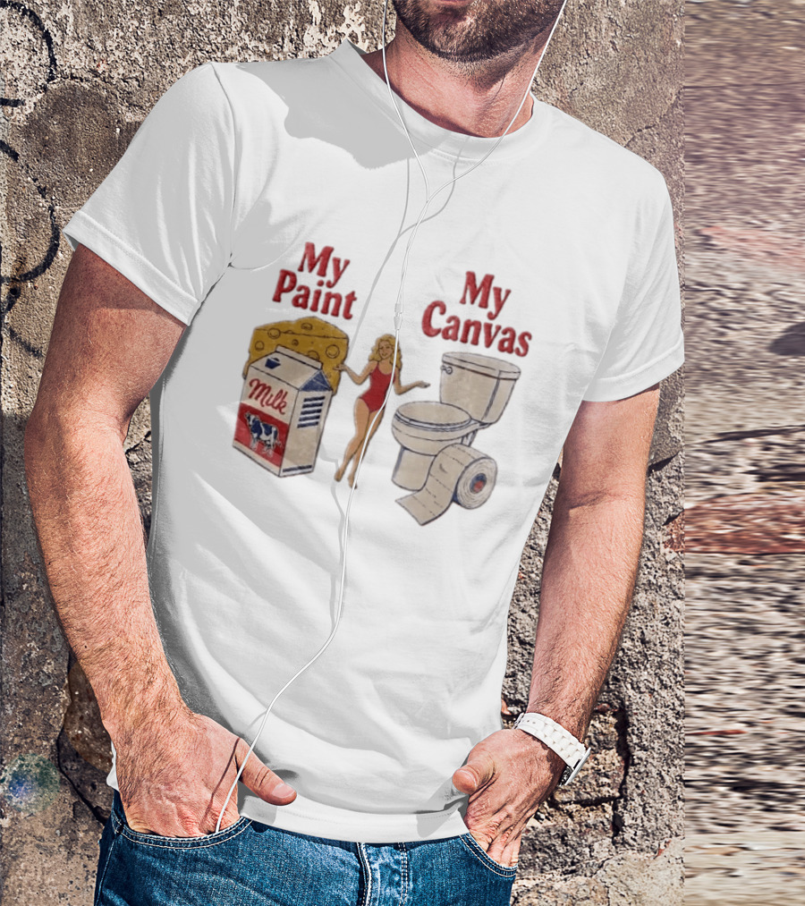 My Paint My Cheese Milk Cow Toilet Paper Humor T-Shirt