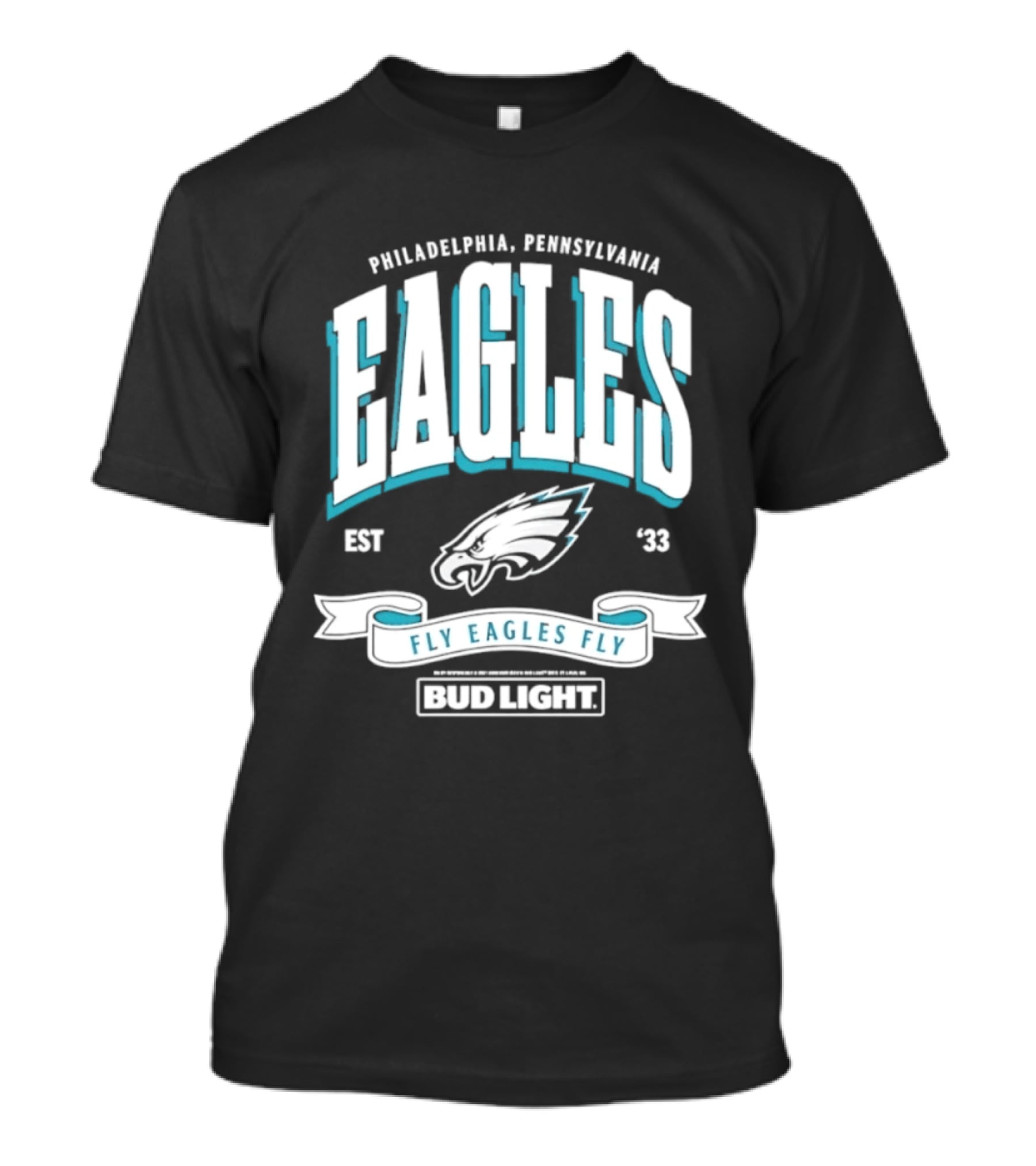 Philadelphia Pennsylvania Eagles Fly Eagles Fly Bud Light Est 1933 T-Shirt