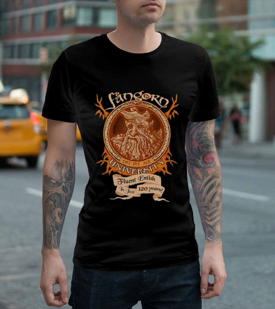 Fangorn University Est 1st Age Fluent Entish 120 Years Tree T-Shirt