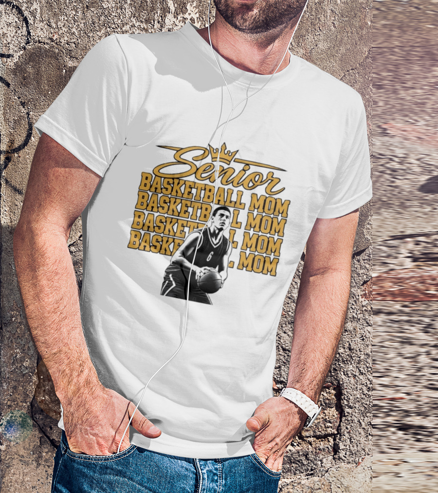 Senior Basketball Mom With Player Silhouette And Crown T-Shirt