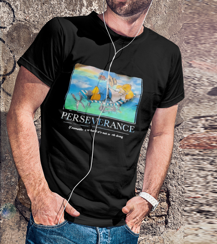 Perseverance Homer Relaxing If Something Is Hard It's Not Worth Doing T-Shirt