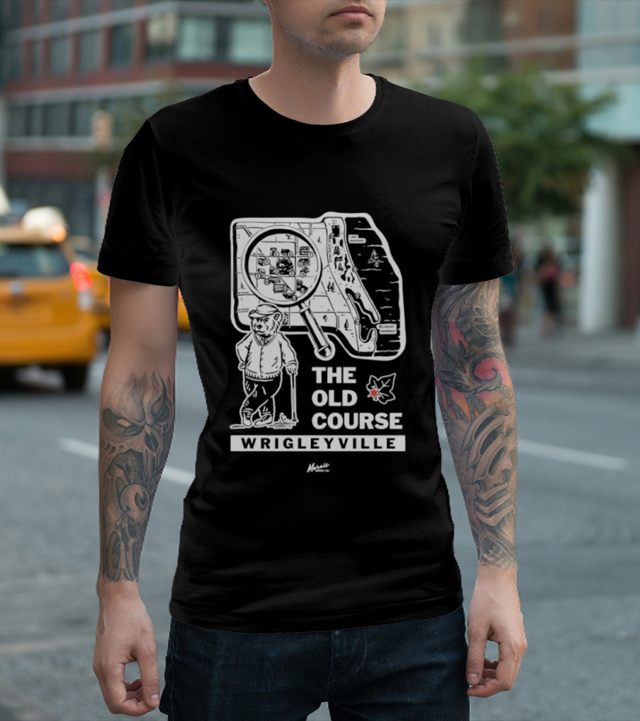 The Old Course Chicago Map Wrigleyville Baseball Landmark T-Shirt
