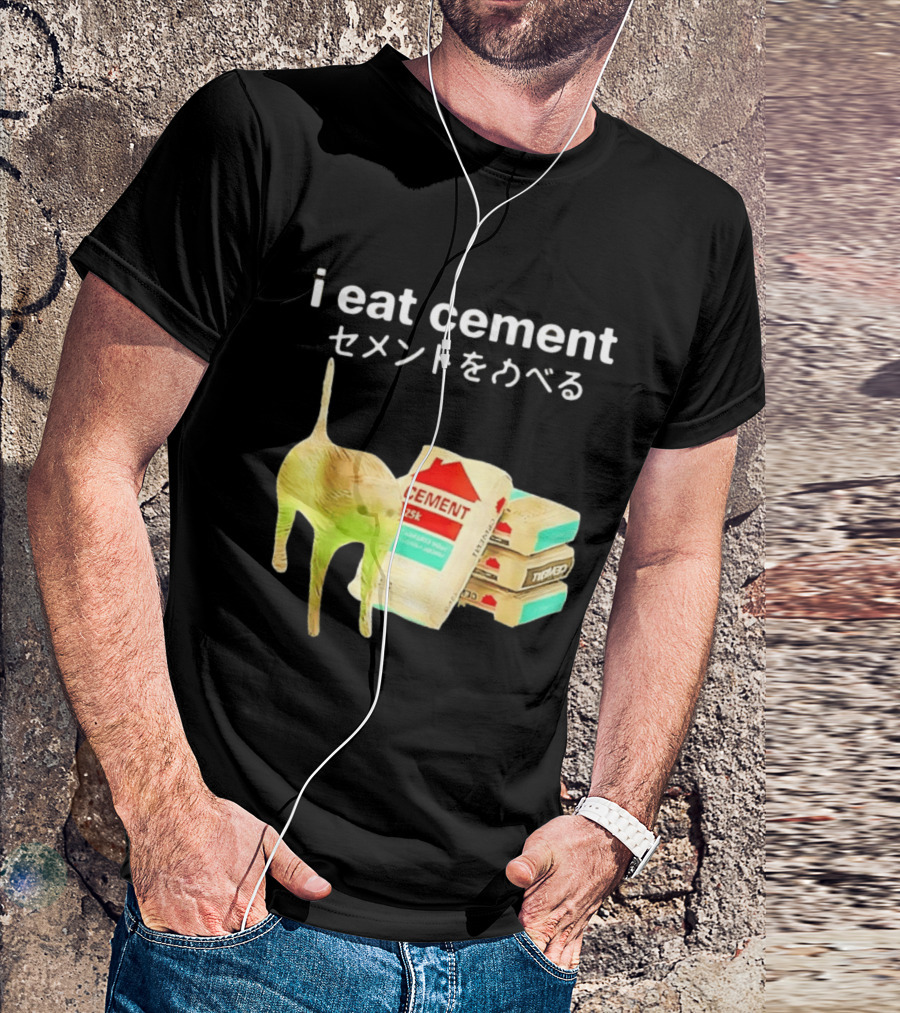 I Eat Cement Cat Meme Cursed T-Shirt