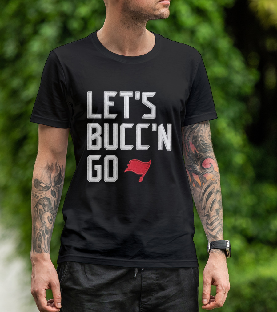 Let's Bucc'n Go Buccaneers Flag T-Shirt