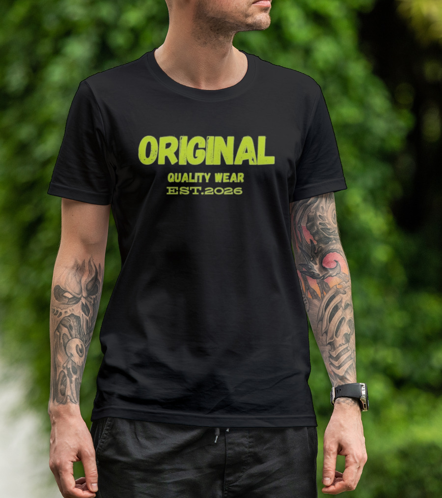 Original Quality Wear Established 2026 T-Shirt