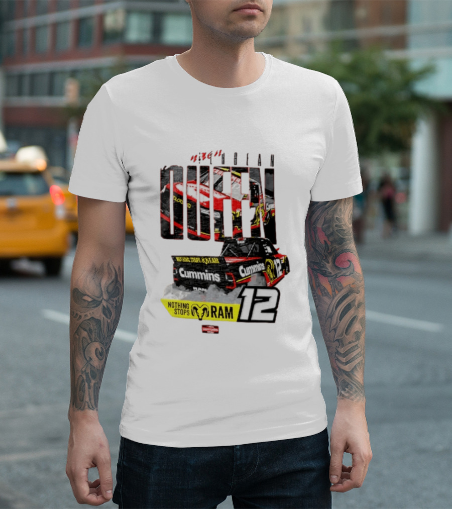 Kaulig Racing Brenden Queen Nothing Stops RAM Cummins 12 NASCAR T-Shirt