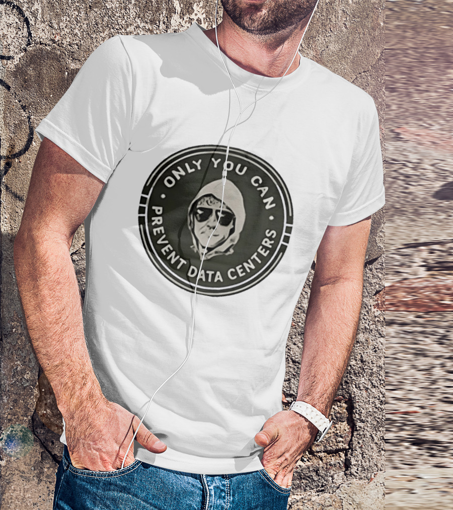 Only You Can Prevent Data Centers Sunglasses Image T-Shirt