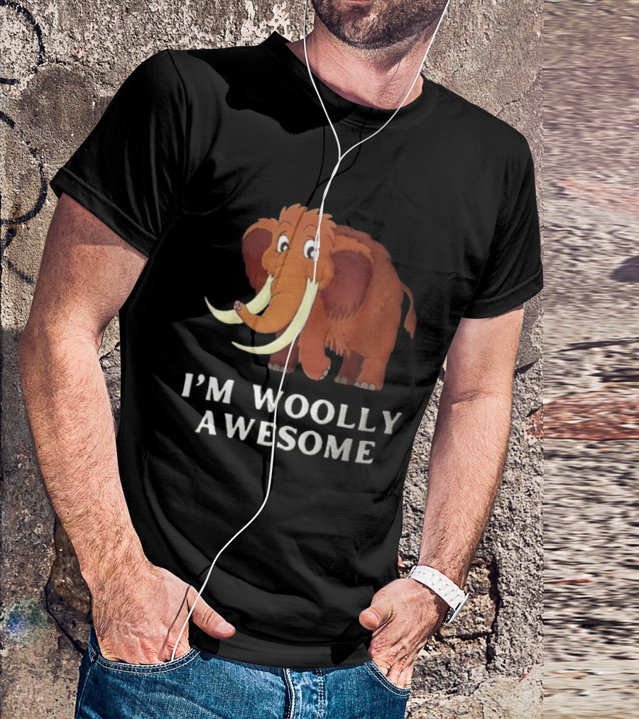 I'm Woolly Awesome Cartoon Mammoth T-Shirt