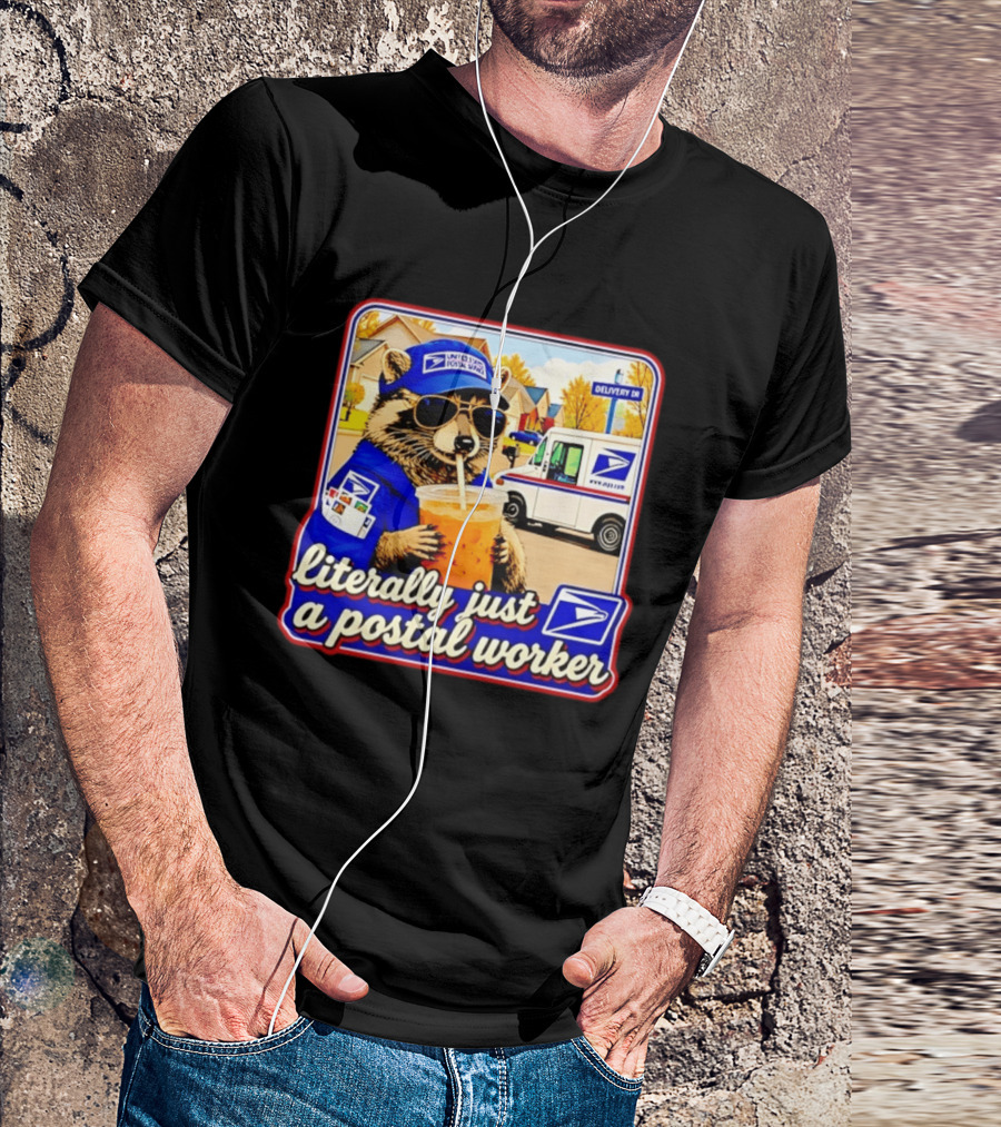 Literally Just A Postal Worker Raccoon With USA Postal Service Mail Truck Delivery Scene T-Shirt