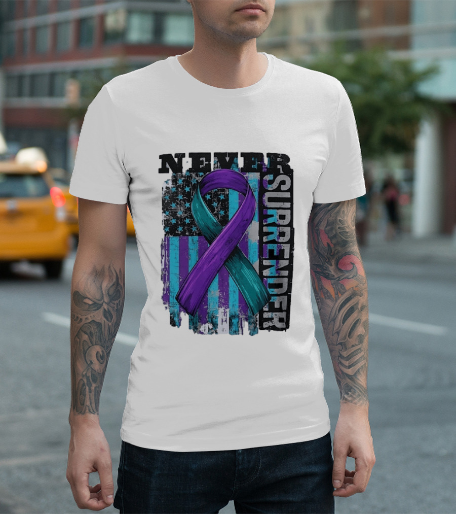 Never Surrender Teal And Purple Awareness Ribbon Distressed Flag T-Shirt