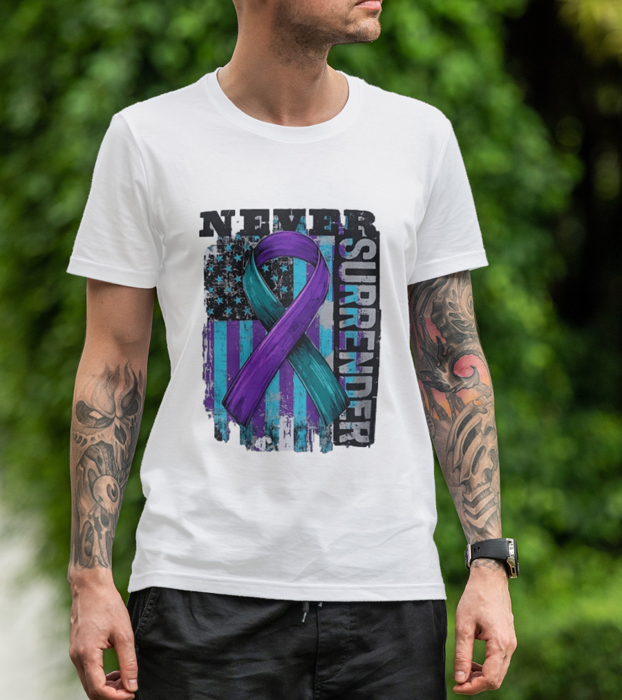 Never Surrender Teal And Purple Awareness Ribbon Distressed Flag T-Shirt