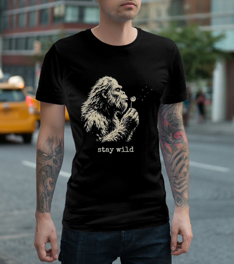 Stay Wild Bigfoot Blowing Dandelion Seeds T-Shirt